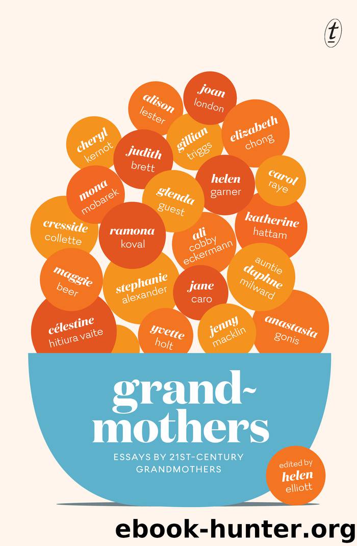 Grandmothers by Helen Elliott
