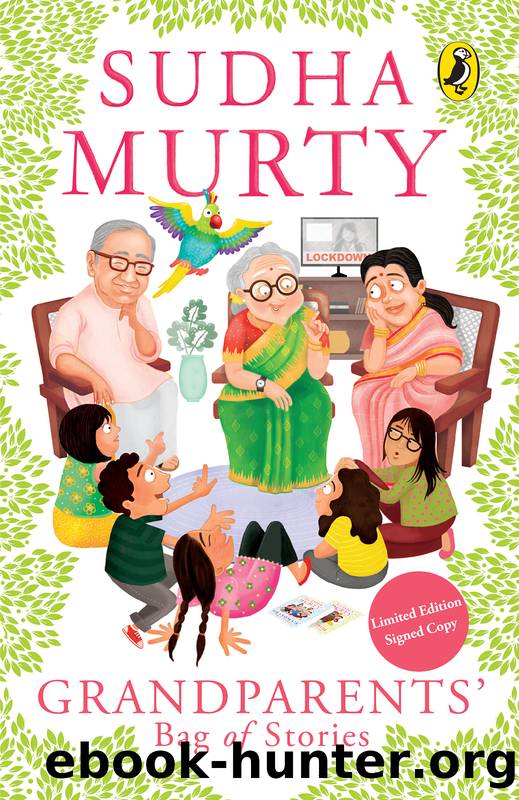 Grandparents' Bag of Stories by Sudha Murty