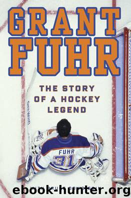 Grant Fuhr by Grant Fuhr