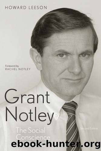 Grant Notley: The Social Conscience of Alberta, Second Edition by Howard Leeson