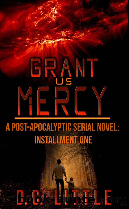 Grant Us Mercy by D. C. Little