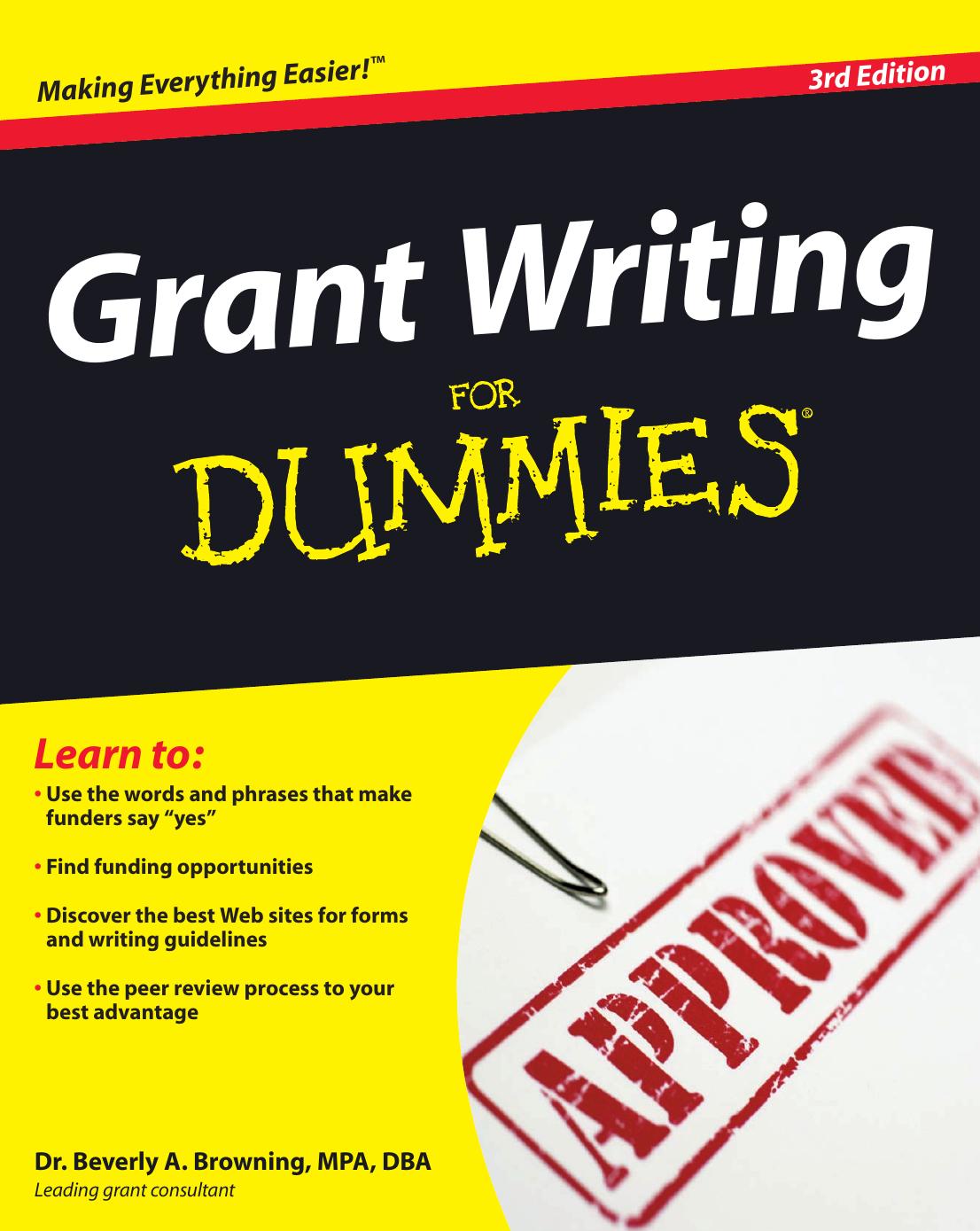 Grant Writing For Dummies, 3rd Edition by Beverly A. Browning