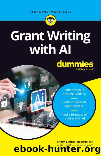 Grant Writing with AI For DummiesÂ® by Sheryl Lindsell-Roberts