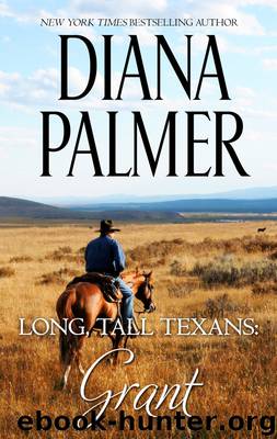 Grant by Diana Palmer