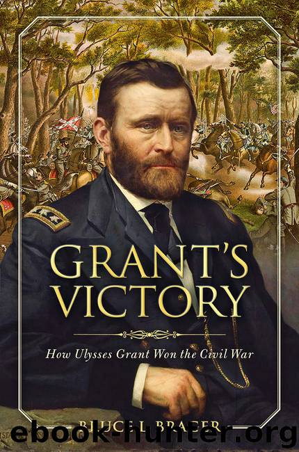 Grant's Victory by Bruce L. Brager
