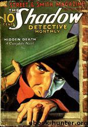 Grant, Maxwell - The Shadow 014 - Hidden Death by Maxwell Grant
