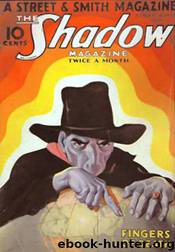 Grant, Maxwell - The Shadow 025 - Fingers of Death by Maxwell Grant