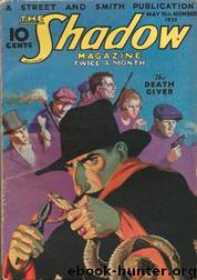Grant, Maxwell - The Shadow 030 - The Death Giver by Maxwell Grant