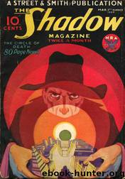 Grant, Maxwell - The Shadow 049 - The Circle of Death by Maxwell Grant