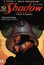 Grant, Maxwell - The Shadow 074 - Bells of Doom by Maxwell Grant
