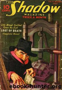 Grant, Maxwell - The Shadow 119 - Loot of Death by Maxwell Grant