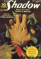 Grant, Maxwell - The Shadow 129 - Crime, Insured by Maxwell Grant