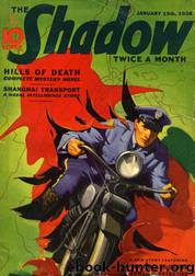 Grant, Maxwell - The Shadow 142 - Hills of Death by Maxwell Grant