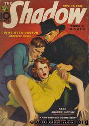 Grant, Maxwell - The Shadow 158 - Crime Over Boston by Maxwell Grant
