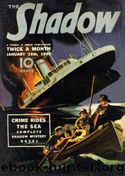 Grant, Maxwell - The Shadow 166 - Crime Rides the Sea by Maxwell Grant