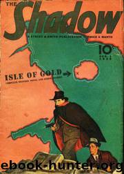 Grant, Maxwell - The Shadow 179 - Isle of Gold by Maxwell Grant