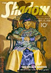 Grant, Maxwell - The Shadow 182 - The Golden Master by Maxwell Grant