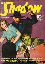 Grant, Maxwell - The Shadow 212 - The Shadow, The Hawk and the Skull by Maxwell Grant