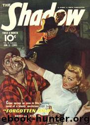 Grant, Maxwell - The Shadow 213 - Forgotten Gold by Maxwell Grant
