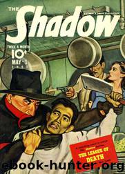 Grant, Maxwell - The Shadow 221 - The League of Death by Maxwell Grant