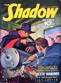 Grant, Maxwell - The Shadow 239 - Death Diamonds by Maxwell Grant