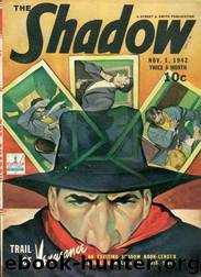 Grant, Maxwell - The Shadow 257 - Trail for Vengeance by Maxwell Grant