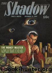 Grant, Maxwell - The Shadow 260 - The Money Master by Maxwell Grant
