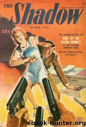 Grant, Maxwell - The Shadow 272 - King of the Black Market by Maxwell Grant