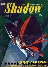 Grant, Maxwell - The Shadow 278 - Crime Caravan by Maxwell Grant