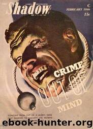 Grant, Maxwell - The Shadow 300 - Crime Out of Mind by Maxwell Grant