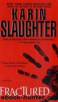 GrantTrent 08 - Fractured by Karin Slaughter