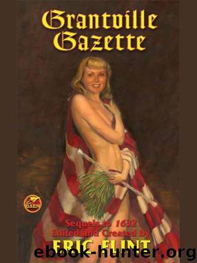 Grantville Gazette Volume I by Eric Flint