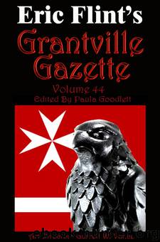 Grantville Gazette, Volume 44 by Paula Goodlett