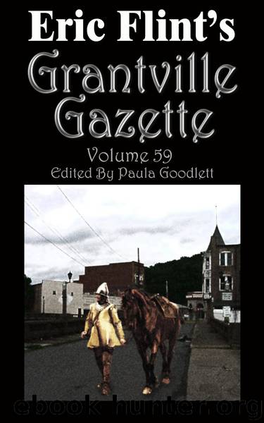 Grantville Gazette, Volume 59 by Paula Goodlett
