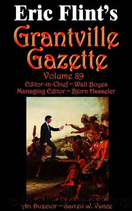 Grantville Gazette, Volume 89 by Bjorn Hasseler