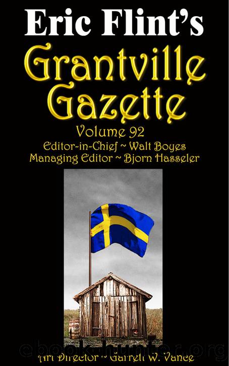 Grantville Gazette, Volume 92 by Bjorn Hasseler