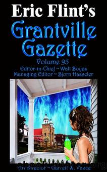 Grantville Gazette, Volume 95 by Bjorn Hasseler