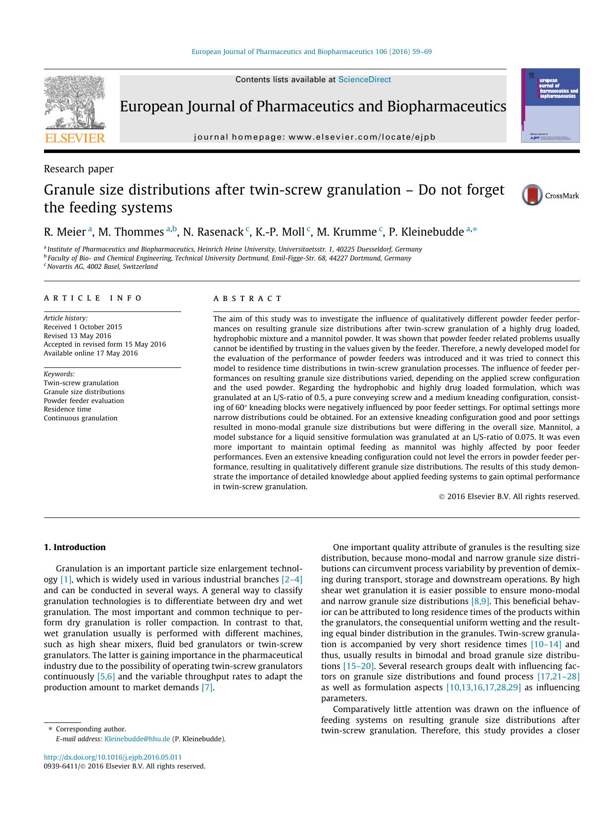 Granule size distributions after twin-screw granulation Ã¢â¬â Do not forget the feeding systems by R. Meier & M. Thommes & N. Rasenack & K.-P. Moll & M. Krumme & P. Kleinebudde