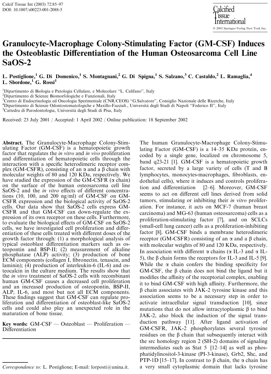 Granulocyte-Macrophage Colony-Stimulating Factor (GM-CSF) Induces the Osteoblastic Differentiation of the Human Osteosarcoma Cell Line SaOS-2 by Postiglione L. et al.