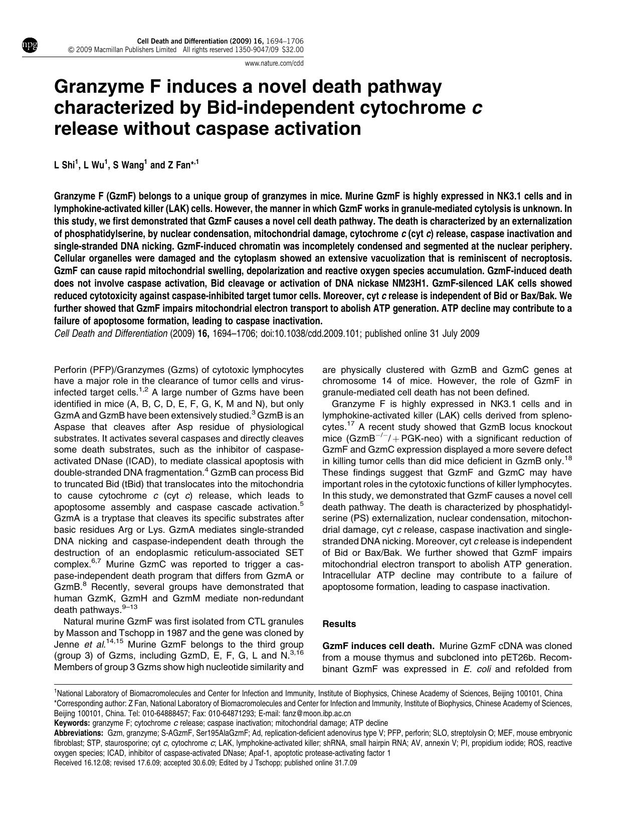 Granzyme F induces a novel death pathway characterized by Bid-independent cytochrome c release without caspase activation by L Shi & L Wu & S Wang & Z Fan