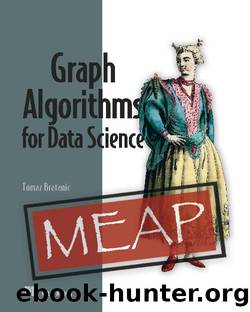 Graph Algorithms for Data Science by meap-version-7.html