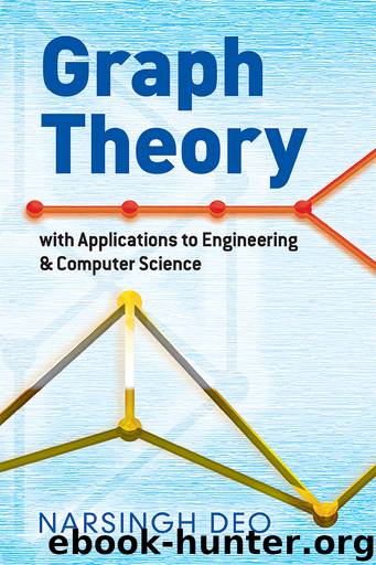 Graph Theory with Applications to Engineering & Computer Science by Narsingh Deo