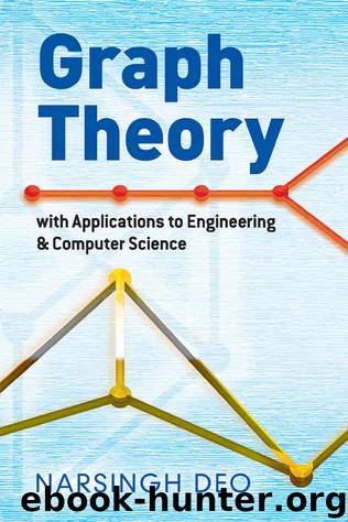 Graph Theory with Applications to Engineering and Computer Science (Dover Books on Mathematics) by Narsingh Deo