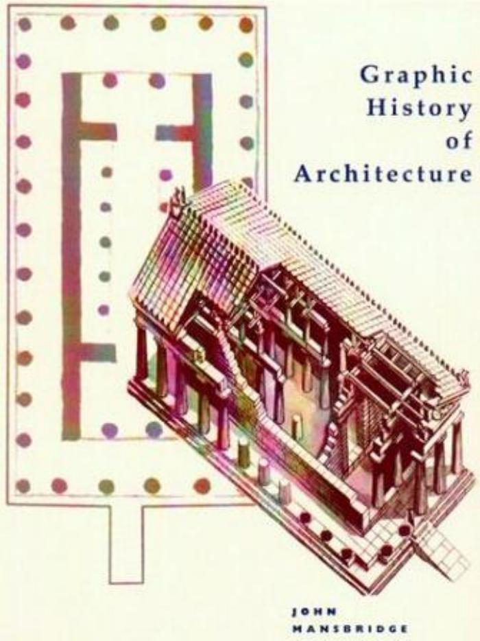 Graphic History of Architecture by John Mansbridge
