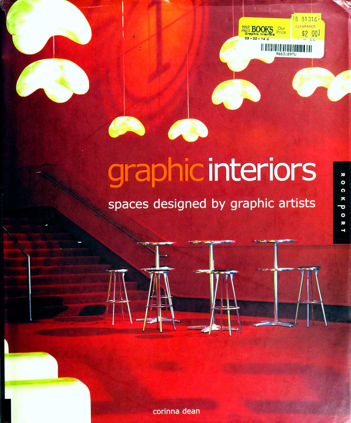 Graphic Interiors: Space Designed by Graphic Artists by Graphic Artists
