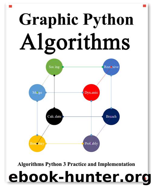 Graphic Python Algorithms: Data Structure and Algorithms for python by Hu Yang