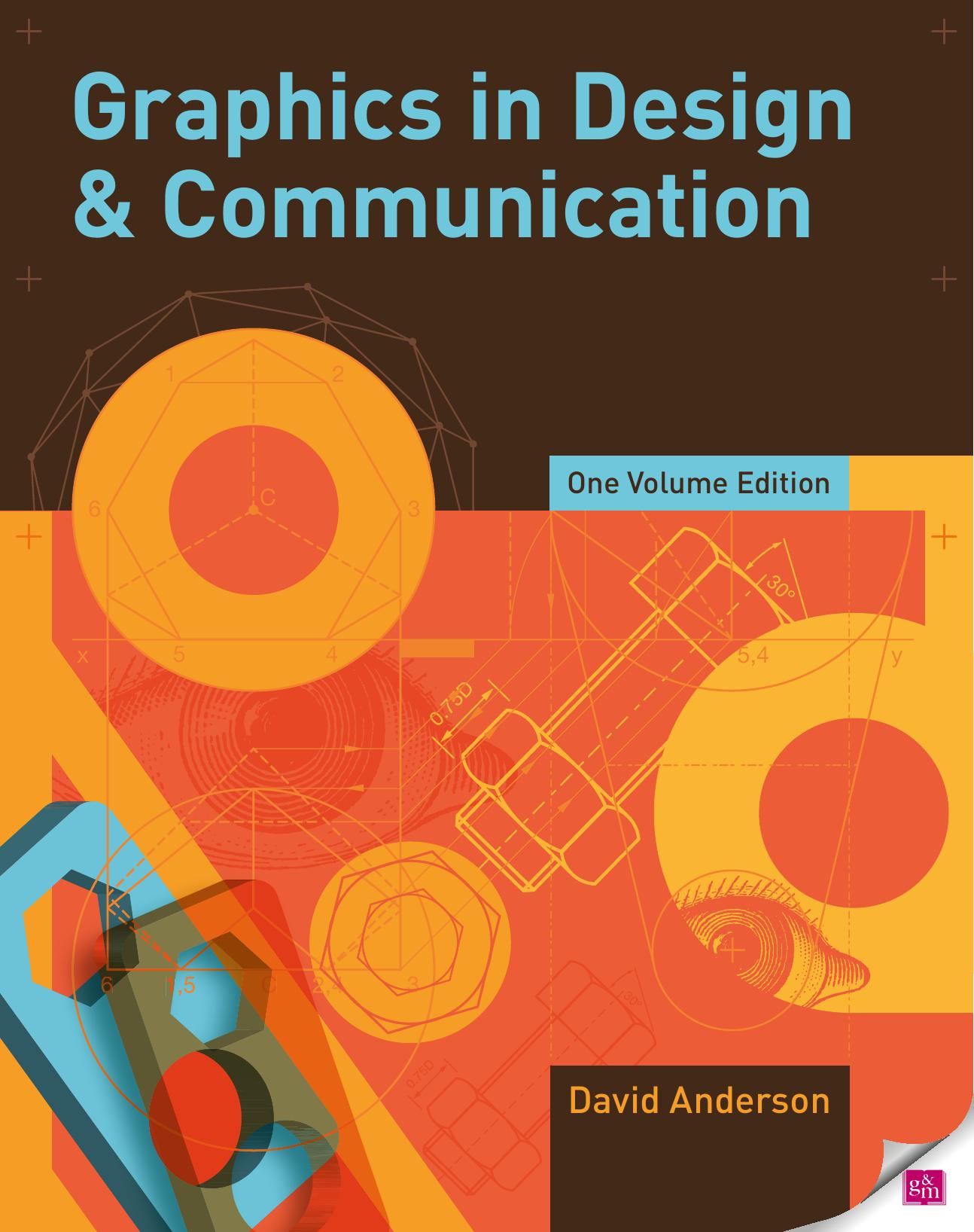 Graphics in design & communication by David Anderson