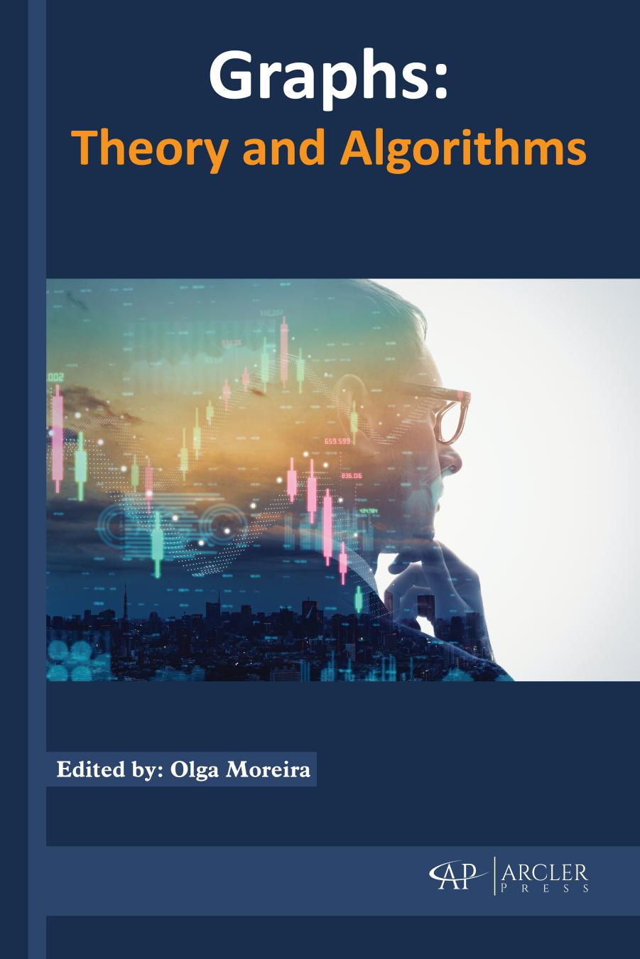 Graphs: Theory and Algorithms by Moreira Olga