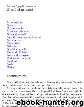 Grasa si proasta by Rodica Ojog-Brasoveanu