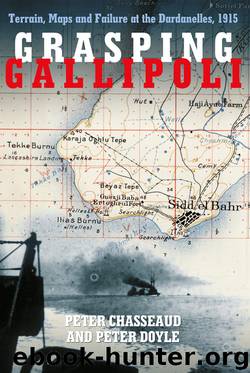 Grasping Gallipoli by Peter Chasseaud